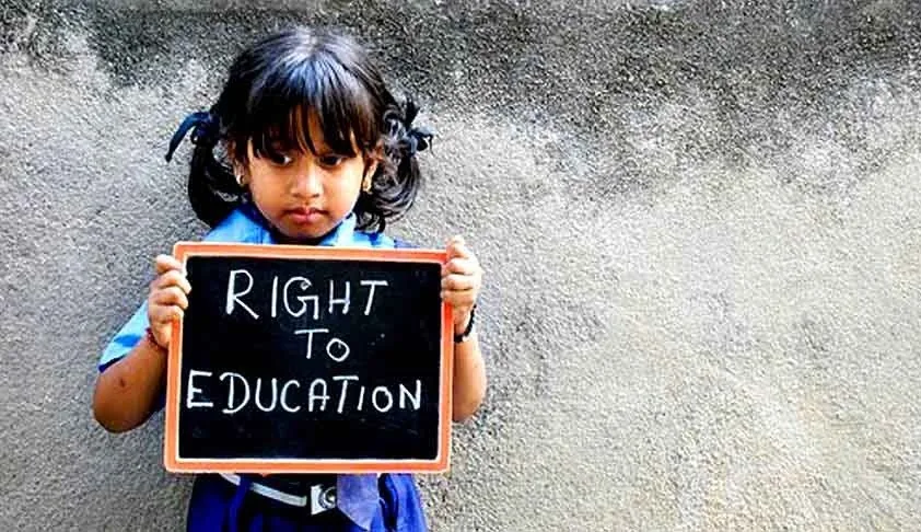 Right to Education (RTE) Act