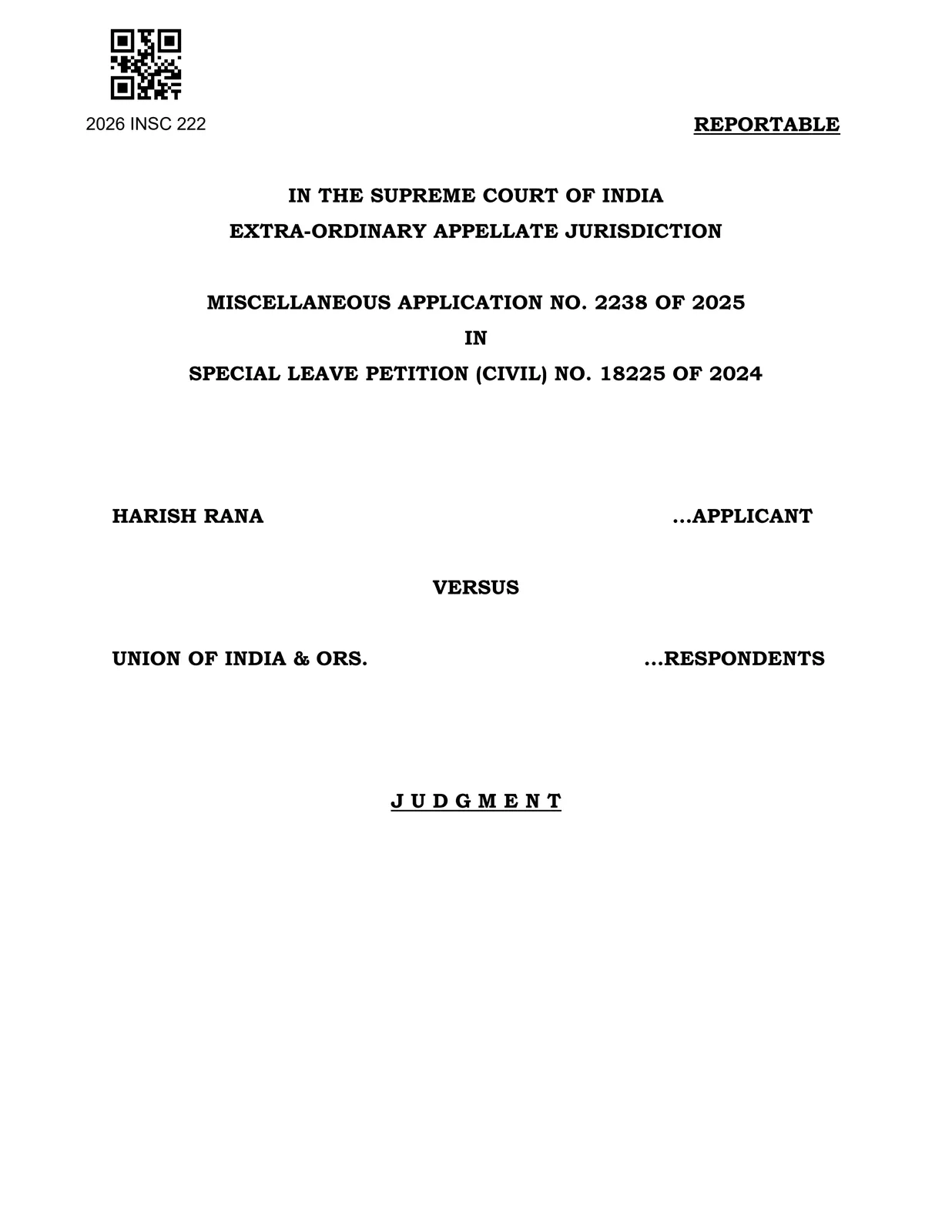 First page of the Supreme Court judgment in Harish Rana v. Union of India, 2026 INSC 222